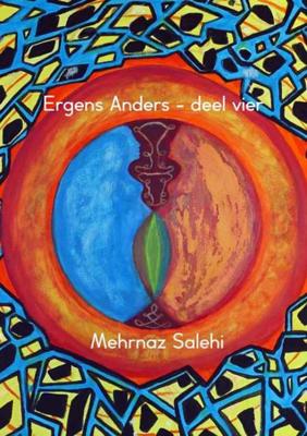 Ergens Anders - deel vier - Mehrnaz Salehi - Paperback (9789402190557) Ergens Anders - deel vier - Mehrnaz Salehi - Paperback (9789402190557)