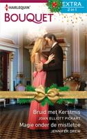 Bruid met Kerstmis ; Magie onder de mistletoe - Jennifer Drew, Joan Elliott Pickart - eBook (9789402538021)