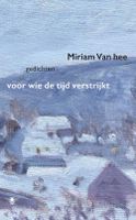 Voor wie de tijd verstrijkt - Miriam Van hee - ebook