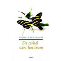 De cirkel van het leven - Elisabeth Kübler-Ross - thumbnail