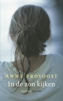 In de zon kijken (POD) - Anne Provoost - Paperback (9789021434056)