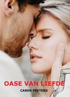 Oase van liefde - Caren Peeters - ebook - thumbnail