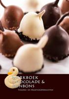 Werkboek chocolade & bonbons - Paperback (9789491849299)