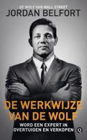 De werkwijze van de Wolf - Jordan Belfort - eBook (9789021407227)