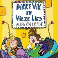 Dikke Vik en vieze Lies lachen om liefde - thumbnail