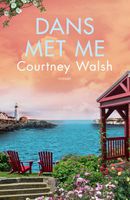 Dans met me - Courtney Walsh - ebook - thumbnail