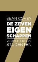 De zeven eigenschappen voor effectieve studenten (Paperback)