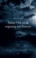 Celeste  Lupus Tobias Vlek en de vergissing van Einstein