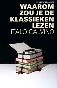 Waarom zou je de klassieken lezen - Italo Calvino - ebook