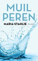 Muilperen - Maria Stahlie - ebook