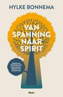 Van spanning naar spirit - Hylke Bonnema - eBook (9789024438396)