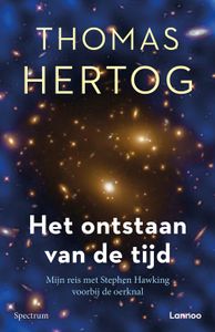 Het ontstaan van de tijd - Thomas Hertog - ebook