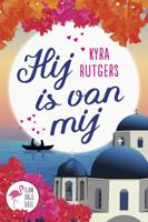 Hij is van mij! - Kyra Rutgers - eBook (9789020536799)