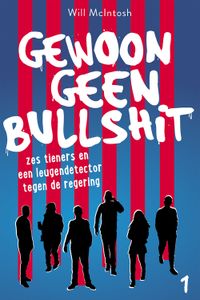 Gewoon geen bullshit - Will McIntosh - ebook