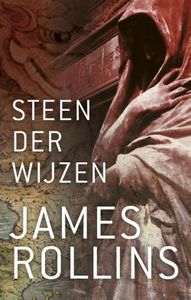 Steen der wijzen - James Rollins - ebook