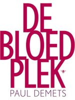 De bloedplek - Paul Demets - ebook - thumbnail