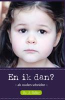En ik dan? - J. Belder - eBook (9789033604119)