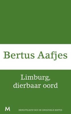 Limburg, dierbaar oord - Bertus Aafjes - ebook