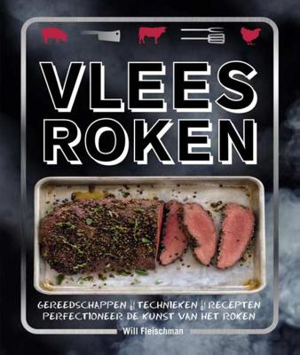 Vlees roken - Will Fleischman - Hardcover (9789048314423) Vlees roken - Will Fleischman - Hardcover (9789048314423)