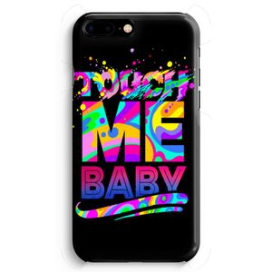 Touch Me: iPhone 8 Plus Volledig Geprint Hoesje