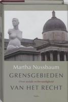 Grensgebieden van het recht - Martha Nussbaum - eBook (9789026324529)