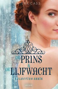 De prins & De lijfwacht - Kiera Cass - ebook