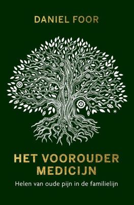 Het vooroudermedicijn - Daniel Foor - Paperback (9789020217292)