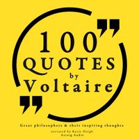 100 Quotes by Voltaire: Great Philosophers & Their Inspiring Thoughts - thumbnail