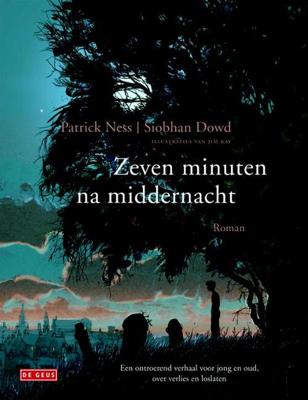 Zeven minuten na middernacht - Patrick Ness, Siobhan Dowd - eBook (9789044526349) Zeven minuten na middernacht - Patrick Ness, Siobhan Dowd - eBook (9789044526349)