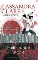 Helderwitte macht - Cassandra Clare - ebook