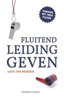 Fluitend leidinggeven - Louis van Woerden - Paperback (9789047008545)