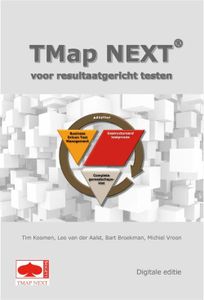 TMap next - Tim Koomen, Leo van der Aalst, Bart Broekman, Michiel Vroon - ebook