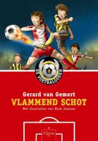 De Voetbalgoden 08 / Vlammend schot - Gerard van Gemert - Hardcover (9789044815184)