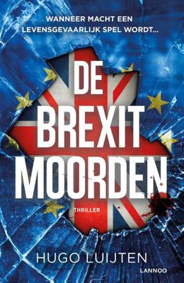 De Brexitmoorden - Hugo Luijten - Paperback (9789401452472)