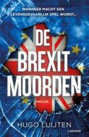 De Brexitmoorden - Hugo Luijten - Paperback (9789401452472)