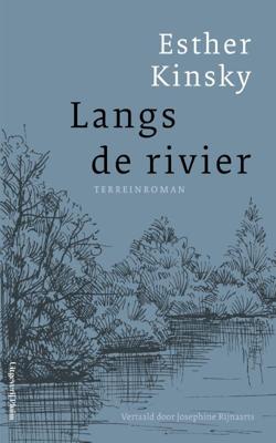 Langs de rivier - Esther Kinsky - Paperback (9789083073590) Langs de rivier - Esther Kinsky - Paperback (9789083073590)