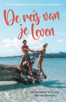 De reis van je leven - Viora Rebergen, Joost van Willigenburg - ebook - thumbnail