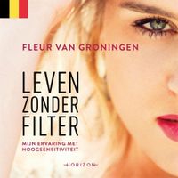 Leven zonder filter