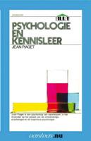 Psychologie en kennisleer - J. Piaget - Paperback (9789031501458)