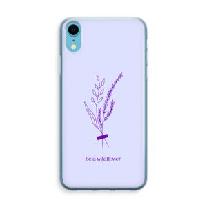 Be a wildflower: iPhone XR Transparant Hoesje