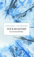 Your Roadtrip (docentenhandleiding) - Anoushka van Bemmel - Paperback (9789402199642)