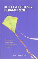 Het elastiek tussen lichaam en ziel (Paperback) - thumbnail