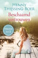 Beschaamd vertrouwen - Henny Thijssing-Boer - ebook