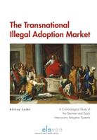 The Transnational Illegal Adoption Market - Elvira Loibl - eBook (9789462740501)
