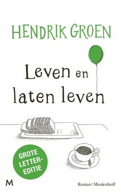Leven en laten leven Leven en laten leven
