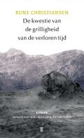 De kwestie van de grilligheid van de verloren tijd - Rune Christiansen - ebook - thumbnail