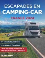 Campergids France Escapades en Camping-Car - Frankrijk | Michelin