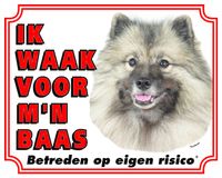 Keeshond Waakbord - Ik waak voor mijn Baas Grijs