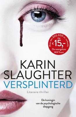 Karin Slaughter Versplinterd Karin Slaughter Versplinterd