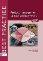 Projectmanagement op basis van NCB versie 3- IPMA-C en IPMA-D - Bert Hedeman, Gabor Vis van Heemst, Roel Riepma - eBook (9789087539146)